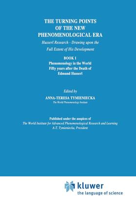 Tymieniecka |  The Turning Points of the New Phenomenological Era | Buch |  Sack Fachmedien