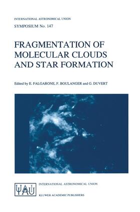 Falgarone / Duvert / Boulanger |  Fragmentation of Molecular Clouds and Star Formation | Buch |  Sack Fachmedien