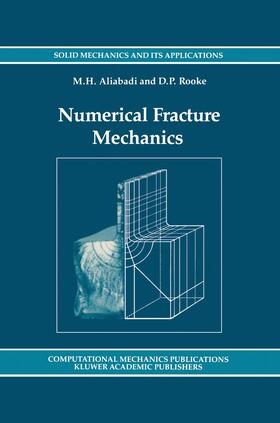 Aliabadi / Rooke |  Numerical Fracture Mechanics | Buch |  Sack Fachmedien