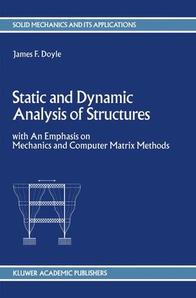 Doyle | Static and Dynamic Analysis of Structures | Buch | 978-0-7923-1208-6 | sack.de