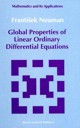 Neuman |  Global Properties of Linear Ordinary Differential Equations | Buch |  Sack Fachmedien