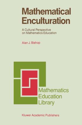 Bishop |  Mathematical Enculturation | Buch |  Sack Fachmedien