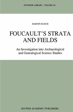 Kusch |  Foucault's Strata and Fields | Buch |  Sack Fachmedien