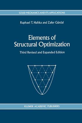 Gürdal / Haftka |  Elements of Structural Optimization | Buch |  Sack Fachmedien