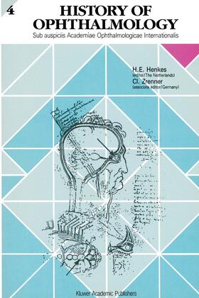 Zrenner / Albert |  History of Ophthalmology 4 | Buch |  Sack Fachmedien