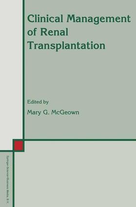 McGeown |  Clinical Management of Renal Transplantation | Buch |  Sack Fachmedien