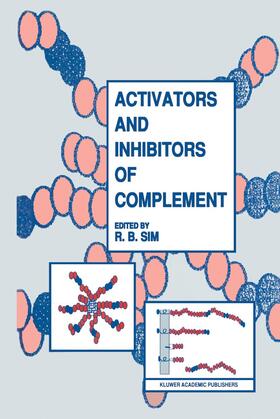Sim |  Activators and Inhibitors of Complement | Buch |  Sack Fachmedien