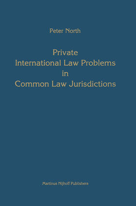 North |  Private International Law Problems in Common Law Jurisdictions | Buch |  Sack Fachmedien
