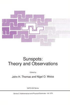 Weiss / Thomas |  Sunspots: Theory and Observations | Buch |  Sack Fachmedien