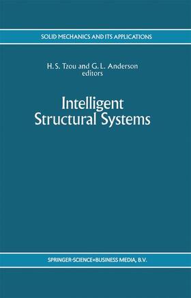 Anderson / Tzou |  Intelligent Structural Systems | Buch |  Sack Fachmedien