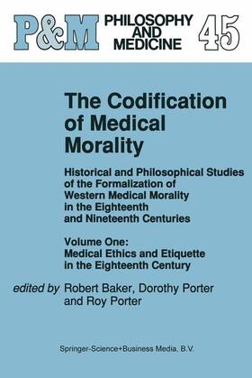 Porter / Baker |  The Codification of Medical Morality | Buch |  Sack Fachmedien