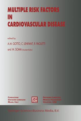 Gotto Jr / Lenfant / Paoletti |  Multiple Risk Factors in Cardiovascular Disease | Buch |  Sack Fachmedien