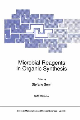 Servi |  Microbial Reagents in Organic Synthesis | Buch |  Sack Fachmedien