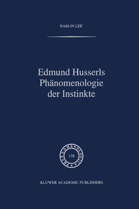 Edmund Husserls Phänomenologie der Instinkte | Buch |  Sack Fachmedien