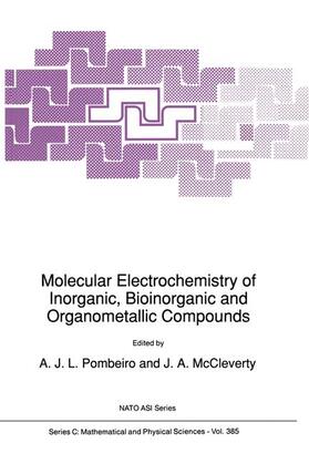 Pombeiro / McCleverty |  Molecular Electrochemistry of Inorganic, Bioinorganic and Organometallic Compounds | Buch |  Sack Fachmedien
