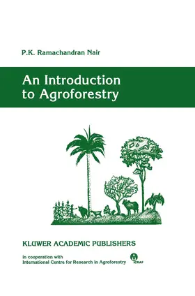 Nair |  An Introduction to Agroforestry | Buch |  Sack Fachmedien