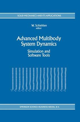 Schiehlen |  Advanced Multibody System Dynamics | Buch |  Sack Fachmedien