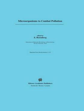 Rosenberg |  Microorganisms to Combat Pollution | Buch |  Sack Fachmedien