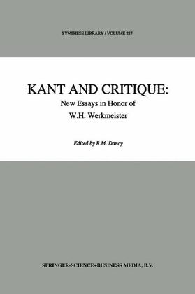 Dancy |  Kant and Critique: New Essays in Honor of W.H. Werkmeister | Buch |  Sack Fachmedien