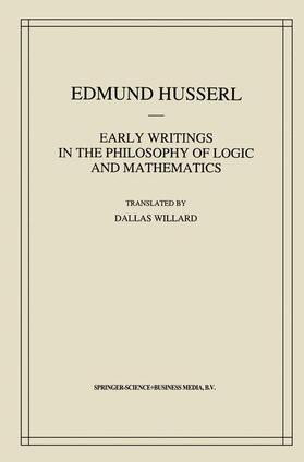 Husserl |  Early Writings in the Philosophy of Logic and Mathematics | Buch |  Sack Fachmedien
