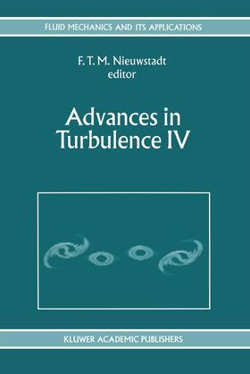 Nieuwstadt |  Advances in Turbulence IV | Buch |  Sack Fachmedien