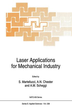 Martellucci / Verga Scheggi / Chester |  Laser Applications for Mechanical Industry | Buch |  Sack Fachmedien