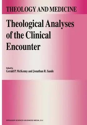 Sande / McKenny |  Theological Analyses of the Clinical Encounter | Buch |  Sack Fachmedien