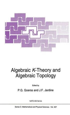 Jardine / Goerss |  Algebraic K-Theory and Algebraic Topology | Buch |  Sack Fachmedien