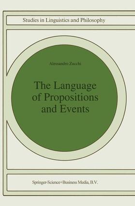 Zucchi |  The Language of Propositions and Events | Buch |  Sack Fachmedien