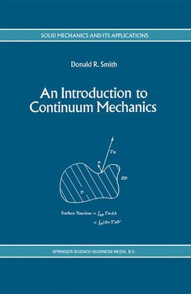 Smith |  An Introduction to Continuum Mechanics - after Truesdell and Noll | Buch |  Sack Fachmedien