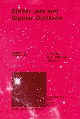 Vittone / Errico |  Stellar Jets and Bipolar Outflows | Buch |  Sack Fachmedien