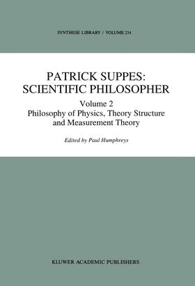 Humphreys |  Patrick Suppes: Scientific Philosopher | Buch |  Sack Fachmedien