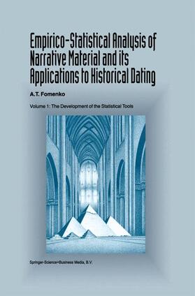 Fomenko |  Empirico-Statistical Analysis of Narrative Material and its Applications to Historical Dating | Buch |  Sack Fachmedien