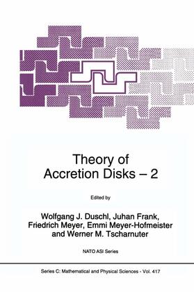 Duschl / Frank / Tscharnuter |  Theory of Accretion Disks 2 | Buch |  Sack Fachmedien