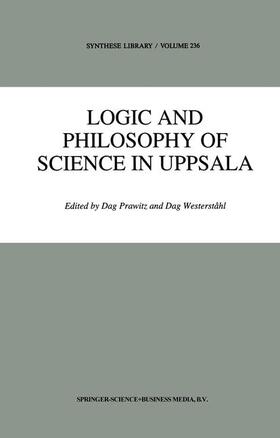 Westerståhl / Prawitz |  Logic and Philosophy of Science in Uppsala | Buch |  Sack Fachmedien