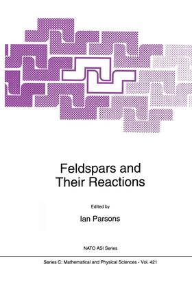 Parsons |  Feldspars and their Reactions | Buch |  Sack Fachmedien