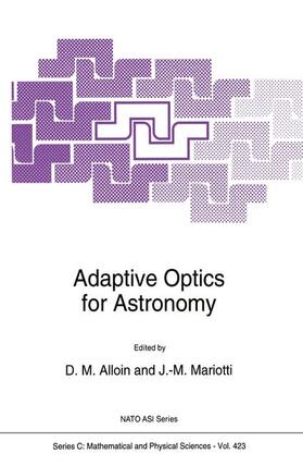 Mariotti / Alloin |  Adaptive Optics for Astronomy | Buch |  Sack Fachmedien