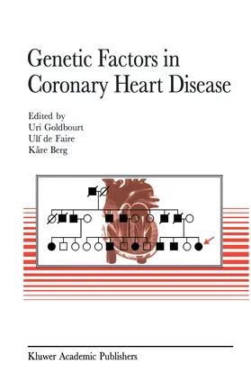 Goldbourt / Berg / de Faire |  Genetic factors in coronary heart disease | Buch |  Sack Fachmedien