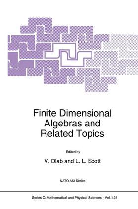 Scott / Dlab |  Finite Dimensional Algebras and Related Topics | Buch |  Sack Fachmedien