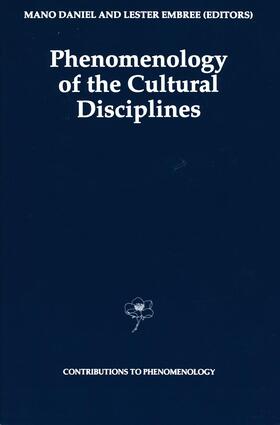 Embree / Daniel |  Phenomenology of the Cultural Disciplines | Buch |  Sack Fachmedien