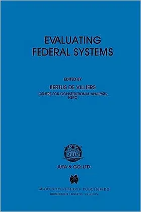 Villiers / De Villiers |  Evaluating Federal Systems | Buch |  Sack Fachmedien