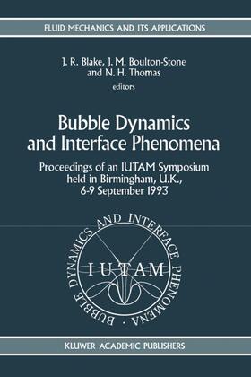 Blake / Thomas / Boulton-Stone |  Bubble Dynamics and Interface Phenomena | Buch |  Sack Fachmedien