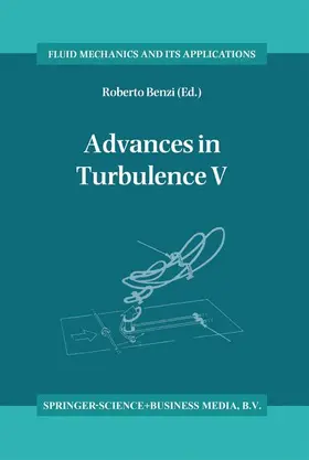 Benzi |  Advances in Turbulence V | Buch |  Sack Fachmedien