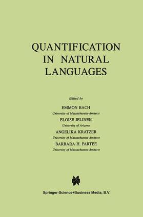 Bach / Partee / Jelinek |  Quantification in Natural Languages | Buch |  Sack Fachmedien