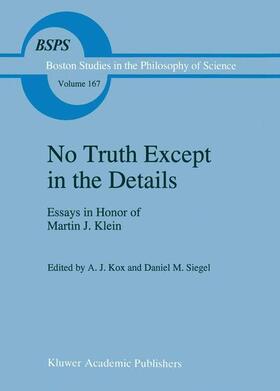 Kox / Siegel |  No Truth Except in the Details | Buch |  Sack Fachmedien