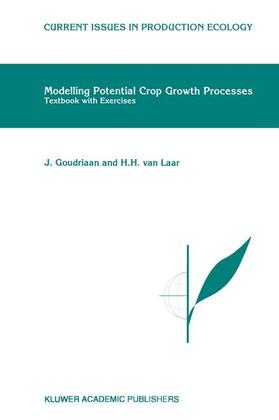 Van Laar / Goudriaan |  Modelling Potential Crop Growth Processes | Buch |  Sack Fachmedien