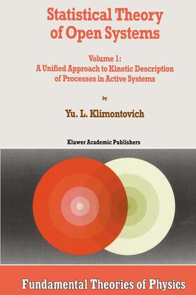 Klimontovich |  Statistical Theory of Open Systems | Buch |  Sack Fachmedien