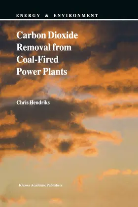 Hendriks |  Carbon Dioxide Removal from Coal-Fired Power Plants | Buch |  Sack Fachmedien