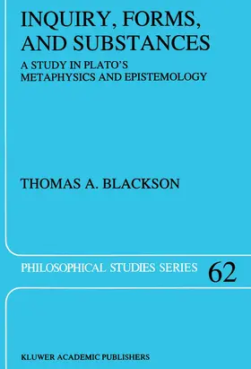 Blackson |  Inquiry, Forms, and Substances | Buch |  Sack Fachmedien