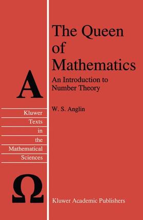 Anglin |  The Queen of Mathematics | Buch |  Sack Fachmedien